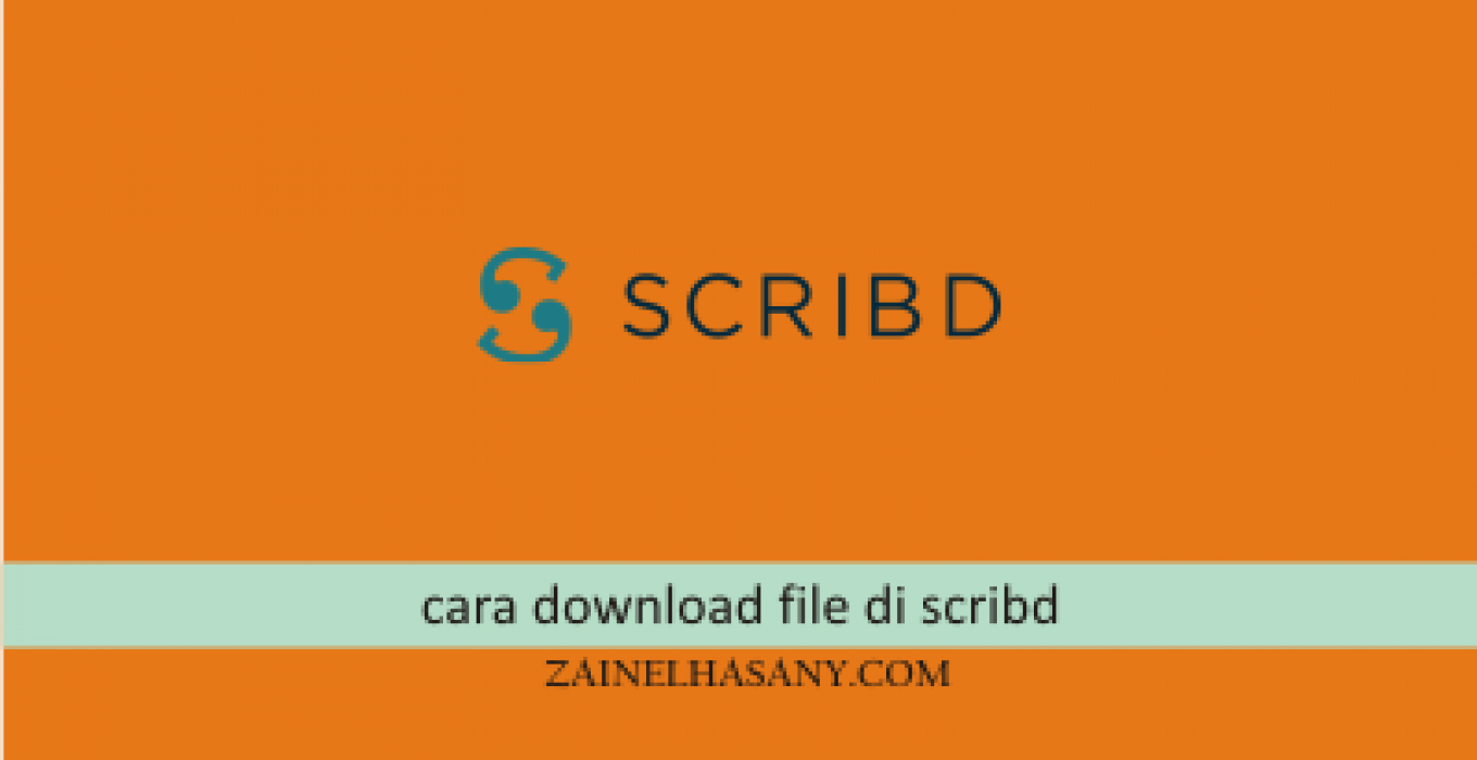 Cara Download File di Scribd Tanpa Login atau Daftar